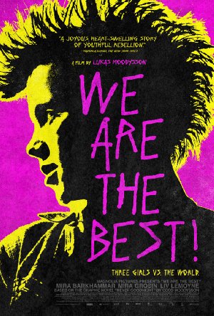 We Are the Best! (Vi är bäst!) movie poster